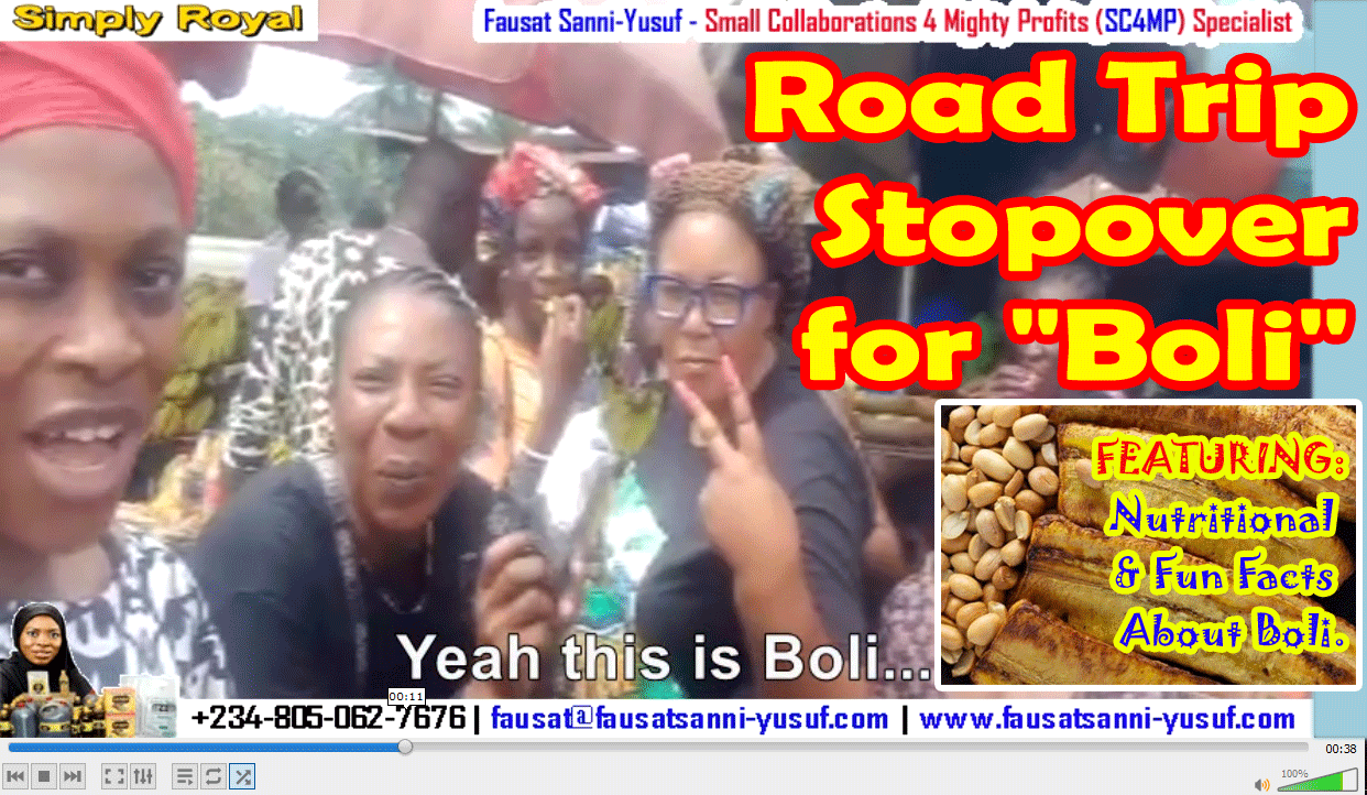 What is “Boli boat”? Road Trip Stopover for “Boli” – Nigeria’s Popular Street Food! Meet Our “Boli Group” Members | Learn Nutritional & Fun Facts  About Boli [Sights & Sounds With Fausat]