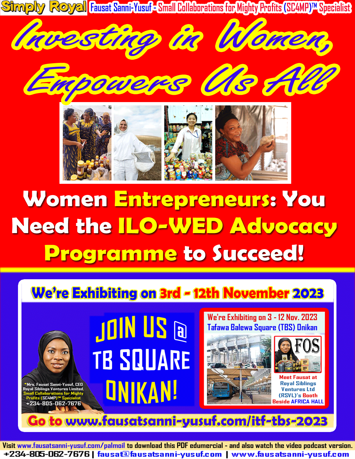 “Investing in Women, Empowers Us All”: Women Entrepreneurs, You Need the ILO-WED Advocacy Programme to Succeed! [PDF]