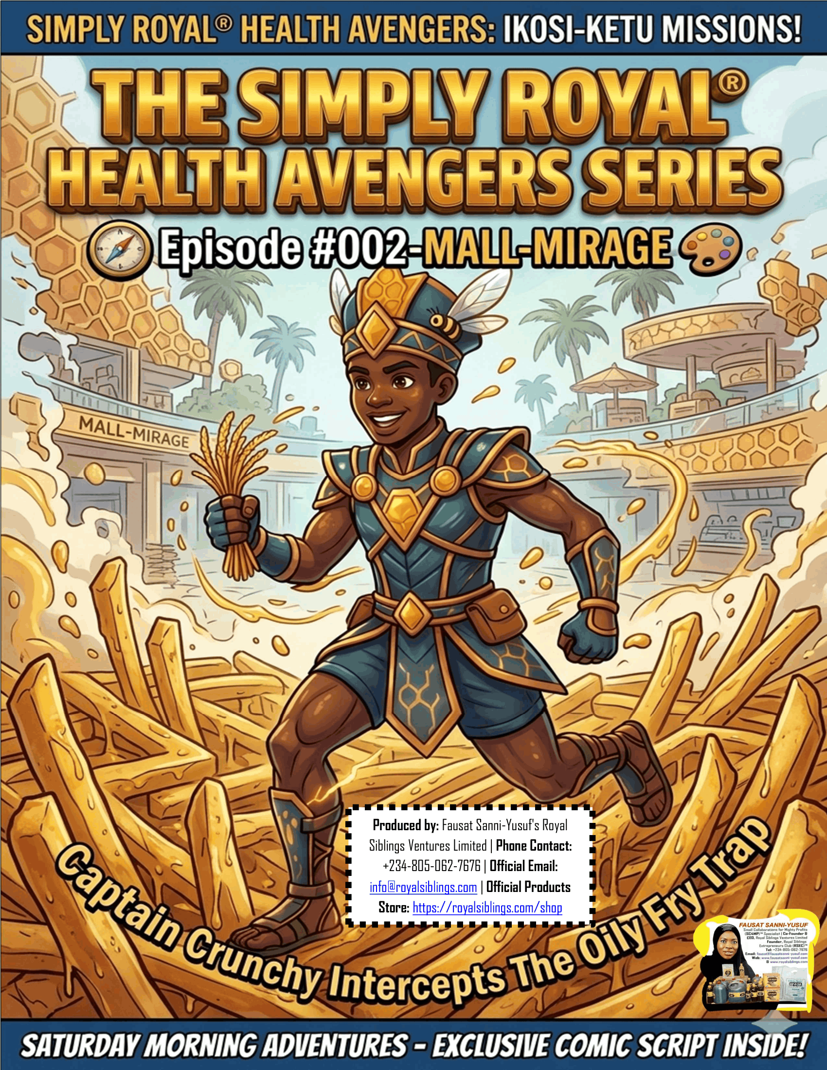 The Simply Royal® Health Avengers COMIC Ep. #002: MALL-MIRAGE – Captain Crunchy Intercepts The Oily Fry Trap | FREE BRANDED PDF DOWNLOAD