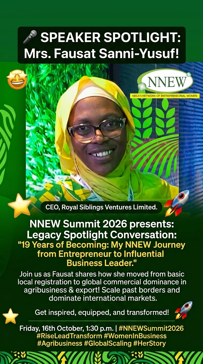 [FOR IMMEDIATE RELEASE] From Local Startup to Emerging Exporter: Fausat Sanni-Yusuf Set to Take Center Stage at NNEW Summit 2026; Royal Siblings Entrepreneurs Club Announces Exclusive Exhibition and Lifetime Scaling Giveaways